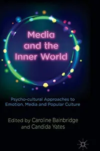 Media and the Inner World
