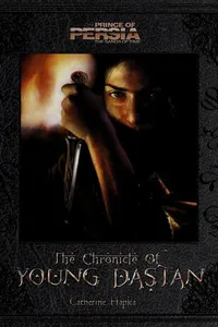 The chronicles of young Dastan