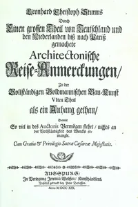 Der auserlessneste und nach den Regeln der antiquen Bau-Kunst sowohl, als nach dem heutigen Gusto verneuerte Goldmann, als der rechtschaffenste Bau-Meister, oder die gantze Civil-Bau-Kunst