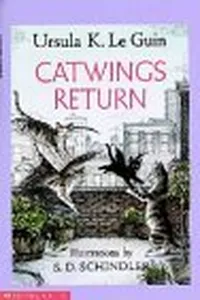 Catwings Return (Catwings, #2)