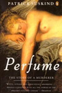 Perfume: The Story of a Murderer