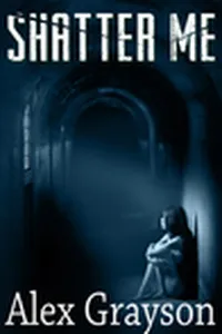 Shatter Me (The Jaded Series, #1)
