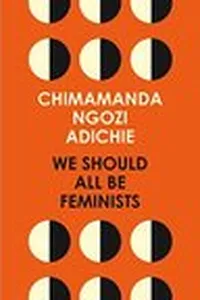 We Should All Be Feminists