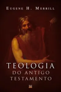 Teologia do Antigo Testamento