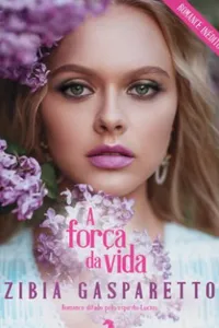 A Força da Vida
