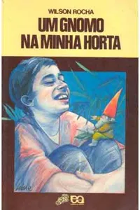 Um gnomo na minha horta