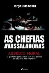 As chefias avassaladoras