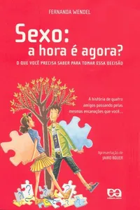 Sexo: a hora e agora?
