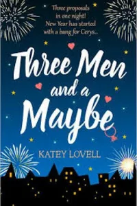 Three Men and a Maybe