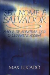 Seu Nome É Salvador
