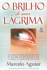 O Brilho de uma Lágrima