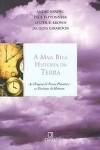 A mais bela história da Terra