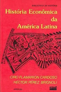 História Econômica da América Latina