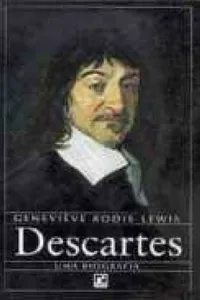 Descartes - Uma Biografia