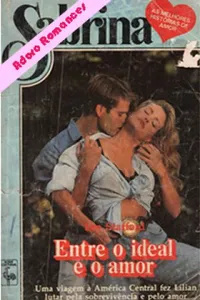 Entre o Ideal e o Amor