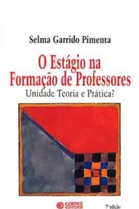 O Estágio na Formação de Professores