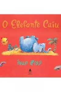 O elefante caiu