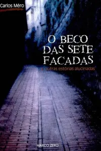 O beco das sete facadas