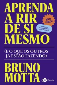 Aprenda a rir de si mesmo