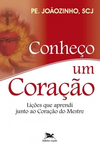 Conheço um Coração