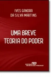 Uma breve teoria do Poder