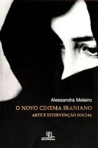 O Novo Cinema Iraniano