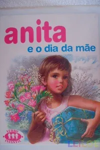 Anita e o dia da Mãe