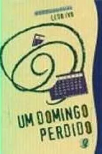 Um domingo perdido