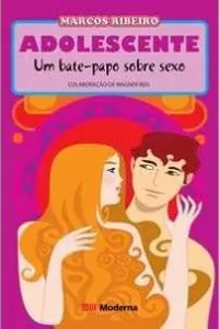 Adolescente Um bate-papo sobre sexo