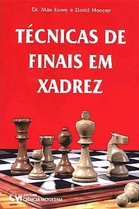 Técnicas de Finais em Xadrez