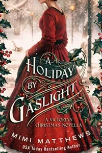 A Holiday By Gaslight