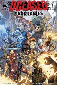 DCeased: The Unkillables  #1