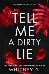 Tell Me a Dirty Lie