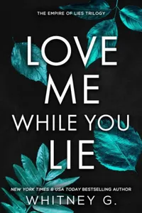 Love Me While You Lie