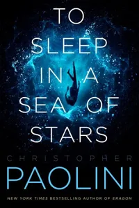 To Sleep in a Sea of Stars