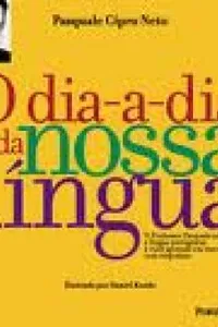 0 dia-a-diada nossa língua