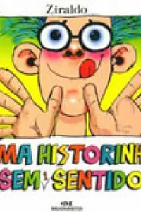 Uma Historinha Sem Sentido