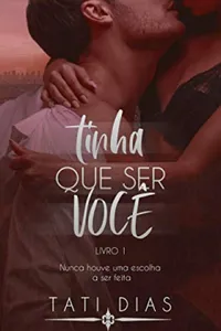 Tinha Que Ser Você
