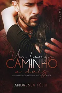 Um Longo Caminho a Dois