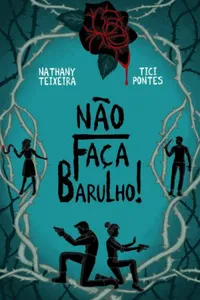 Não Faça Barulho!