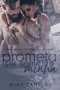 Prometa Ser Somente Minha
