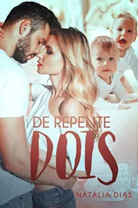 De repente dois