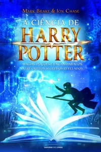 A ciência de Harry Potter