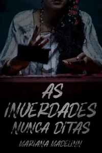As Inverdades Nunca Ditas