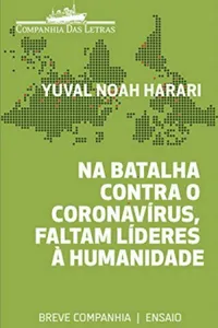 Na batalha contra o coronavírus, faltam líderes à humanidade