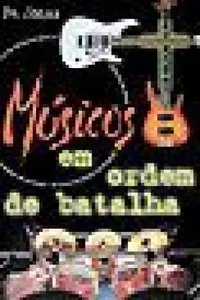 Músicos em ordem de batalha