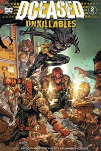 DCeased: Unkillables (2020-) #2
