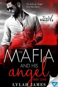 The Mafia And His Angel