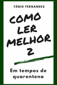 Como Ler Melhor 2