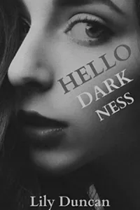 Hello Darkness